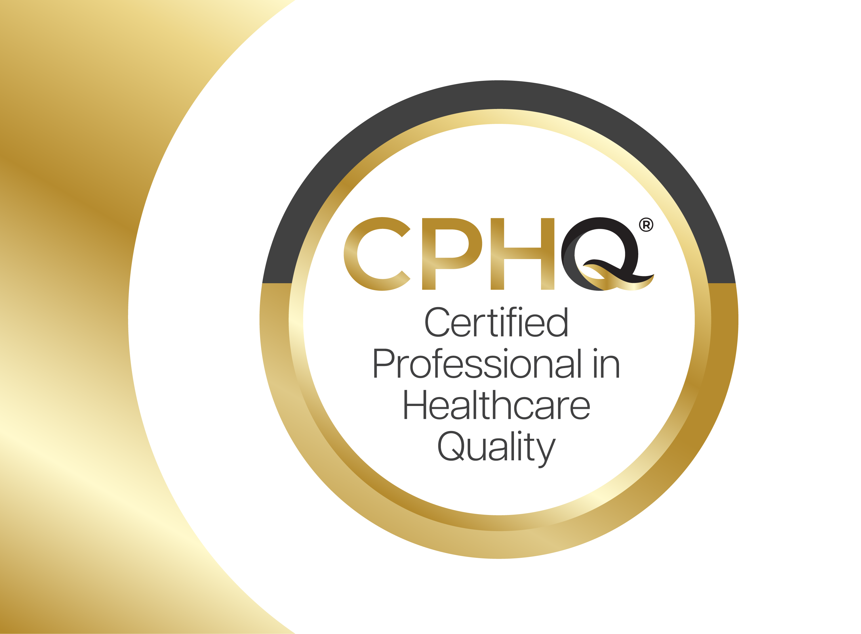 Certified Professional in Healthcare Quality (CPHQ)